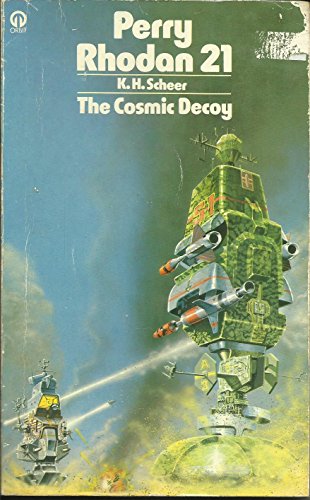 Stock image for Perry Rhodan 21 The Cosmic Decoy for sale by Merandja Books