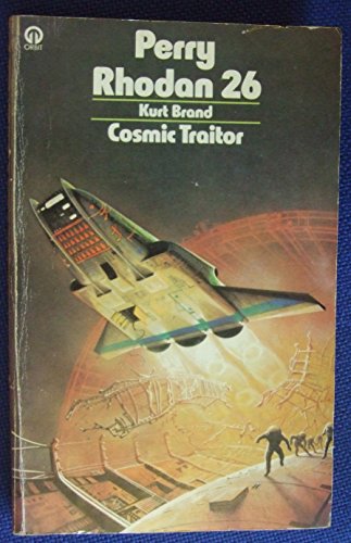 Beispielbild fr Cosmic Traitor (Perry Rhodan S.) zum Verkauf von WorldofBooks