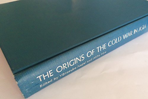 9780860081784: Origins of the Cold War in Asia