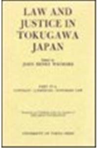 Stock image for Law and Justice in Tokugawa Japan: Part Iv-C: Contract: Commercial Customary Law (Pt. 4C) for sale by Midtown Scholar Bookstore