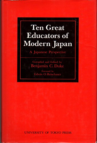 Beispielbild fr Ten Educators from Japan : A Japanese Perspective zum Verkauf von Better World Books