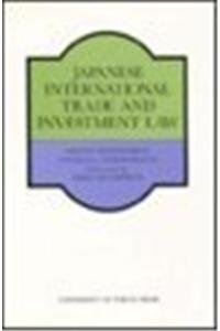 9780860084495: Japanese International Trade and Investment Law