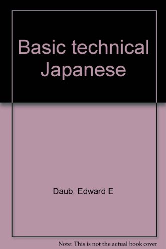 Basic technical Japanese (9780860084679) by Daub, Edward E