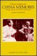 Beispielbild fr China Memoirs : Chiang Kai-Shek and the War Against Japan zum Verkauf von Better World Books