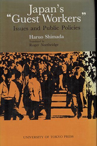 Beispielbild fr Japan's Guest Workers: Issues and Public Policies zum Verkauf von ThriftBooks-Atlanta