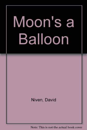 Moon's a Balloon (2 Volumes) (9780860090410) by Niven, David