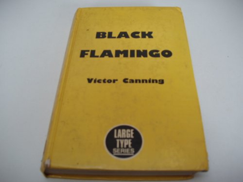 Black Flamingo (9780860090625) by Victor Canning