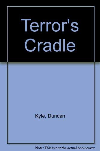9780860091158: Terror's Cradle