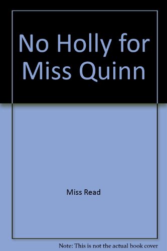 9780860091462: No Holly for Miss Quinn
