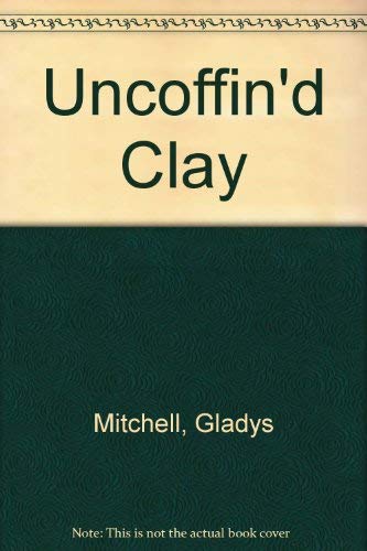 9780860093978: Uncoffind Clay