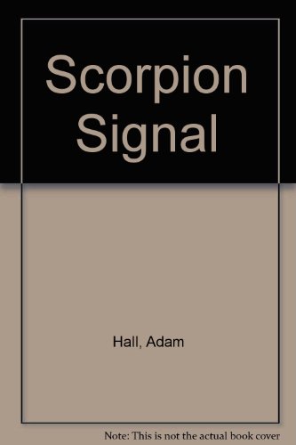 Scorpion Signal (9780860094562) by Adam Hall