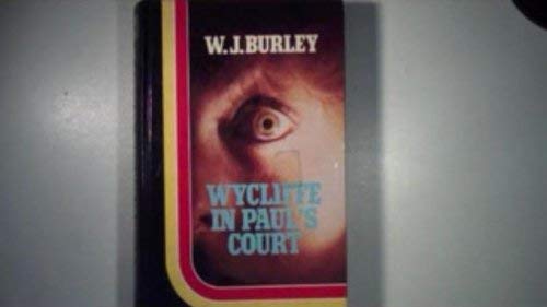 Wycliffe in Paul's Court (9780860094777) by W.J. Burley