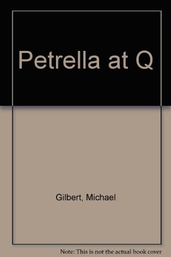 9780860096054: Petrella at Q