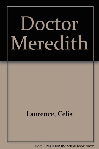 Doctor Meredith (9780860096108) by Laurence