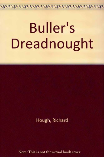 9780860096368: Buller's Dreadnought