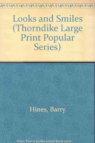 9780860097099: Looks and Smiles (Thorndike Large Print Popular Series)