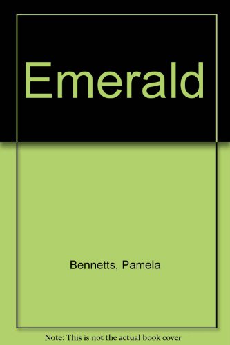 Emerald (9780860097341) by Pamela Bennetts