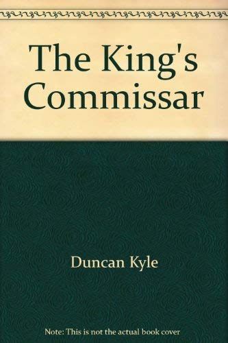 9780860097839: The King's Commissar