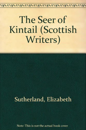 9780860098171: The Seer of Kintail (Scottish Writers Series)