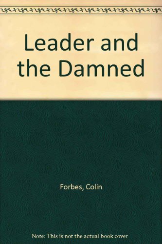 9780860099499: Leader and the Damned