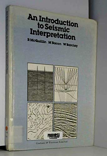 Beispielbild fr Introduction to Seismic Interpretation zum Verkauf von Bank of Books