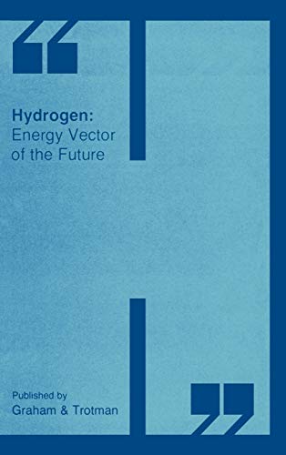 9780860104513: Hydrogen: Energy Vector of the Future