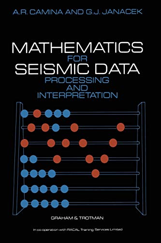 Imagen de archivo de Mathematics for Seismic Data Processing and Interpretation a la venta por Chiron Media