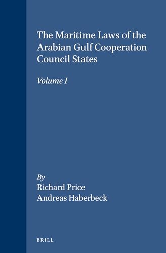 Maritime Laws of the Arabian Gulf Cooperation Council States (9780860108214) by Price, Richard