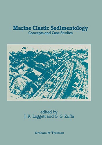Imagen de archivo de Marine Clastic Sedimentology : Concepts and Case Studies a la venta por Better World Books