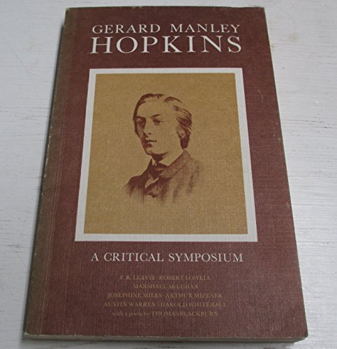 Stock image for Gerard Manley Hopkins: A critical symposium for sale by GF Books, Inc.