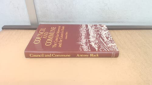 Stock image for Council and Commune: The Conciliar Movement and the Fifteenth-Century Heritage for sale by Salsus Books (P.B.F.A.)