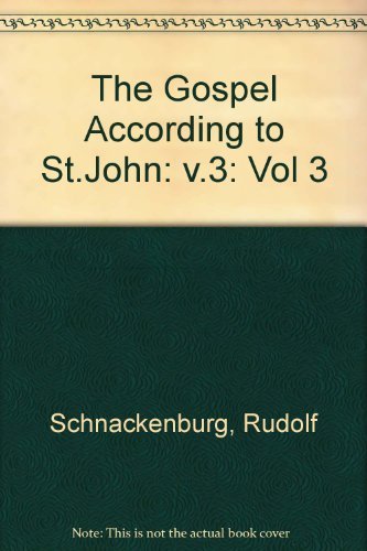 9780860121107: The Gospel According to St. John: v.3