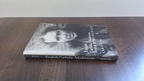 English Catholic Modernism: Maude Petre's Way of Faith