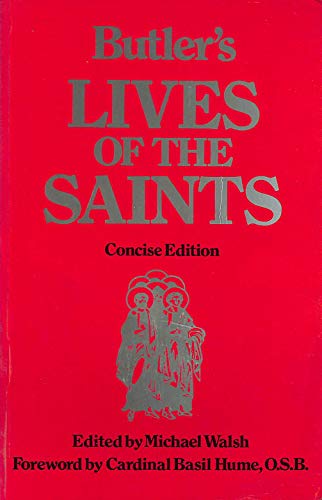 Beispielbild fr Butlers Lives of the Saints zum Verkauf von Reuseabook