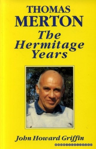 Stock image for Thomas Merton: The Hermitage Years for sale by Anybook.com