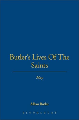 Beispielbild fr Butler's Lives of the Saints: New Full Edition May zum Verkauf von Bookmarc's