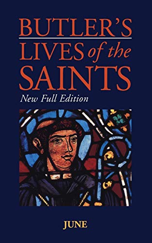 9780860122555: Butler's Lives of the Saints: June: Vol 6