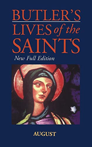 9780860122579: Butler's Lives of the Saints: August: Vol 8