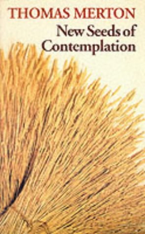 Imagen de archivo de New Seeds of Contemplation a la venta por Hay-on-Wye Booksellers