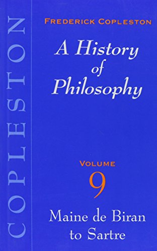 Beispielbild fr Maine De Biran to Sartre (v. 9) (A History of Philosophy) zum Verkauf von AwesomeBooks