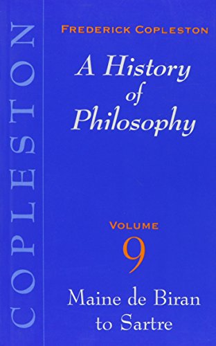 9780860123026: Maine De Biran to Sartre (v. 9) (A History of Philosophy)