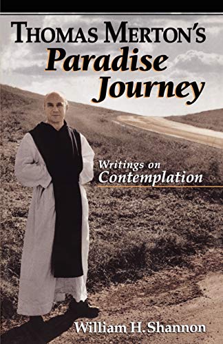 Stock image for Thomas Merton's Paradise Journey for sale by Chiron Media