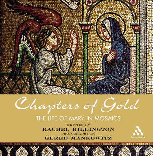 9780860123507: Chapters of Gold : The Life of Mary in Mosaics