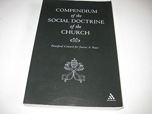 9780860123545: Compendium Of The Social Doctrine Of The Church - 2005 publication.