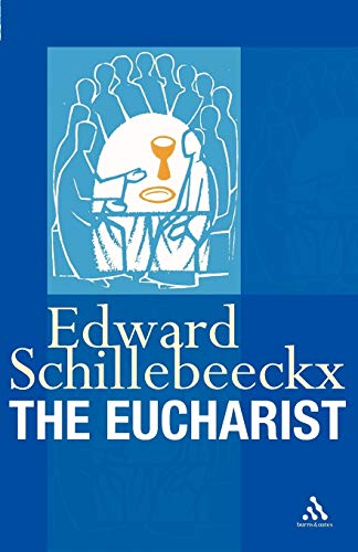 Beispielbild fr The Eucharist zum Verkauf von SecondSale