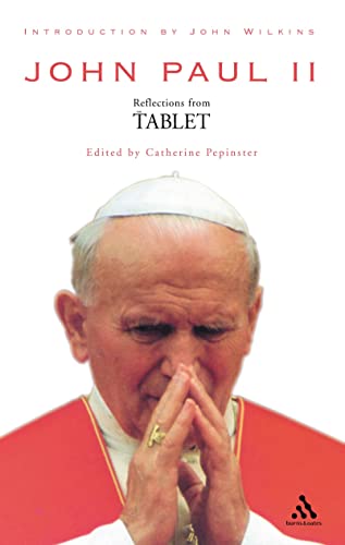 Stock image for John Paul II: Reflections from The Tablet for sale by WorldofBooks