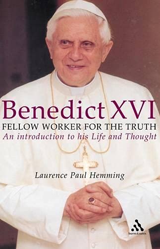 9780860124092: Benedict XVI: Fellow Worker for the Truth: Pope of Faith and Hope