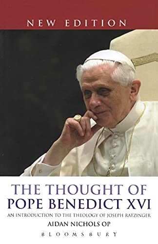 9780860124214: The Thought of Pope Benedict XVI new edition: An Introduction to the Theology of Joseph Ratzinger