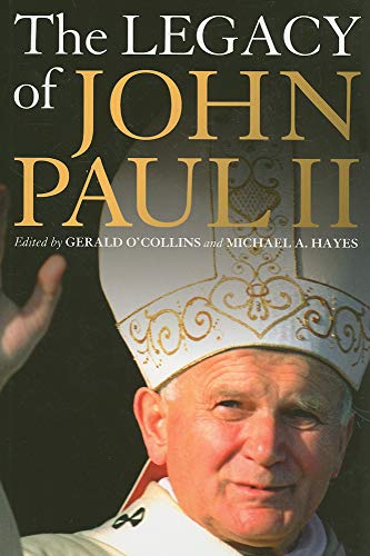 Stock image for Legacy of John Paul II for sale by WorldofBooks