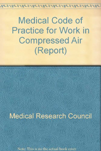 Beispielbild fr Medical Code of Practice for Work in Compressed Air. Report 44. zum Verkauf von J J Basset Books, bassettbooks, bookfarm.co.uk